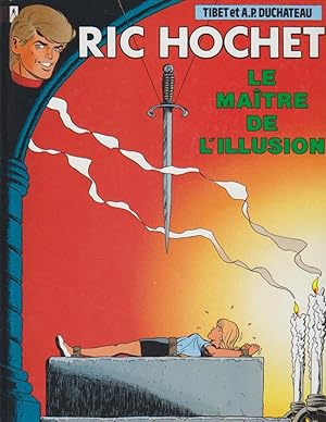 RIC HOCHET : MAITRE DE L'ILLUSION.