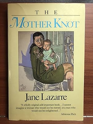Seller image for The Mother Knot for sale by Rosario Beach Rare Books