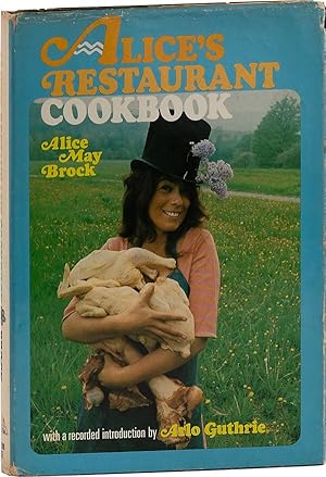 Seller image for Alice's Restaurant Cookbook. With a recorded introduction by Arlo Guthrie for sale by Lorne Bair Rare Books, ABAA