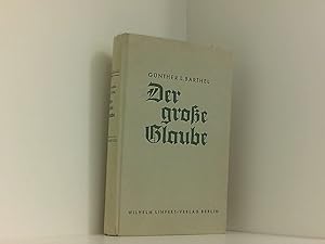 Seller image for Der groe Glaube for sale by Book Broker