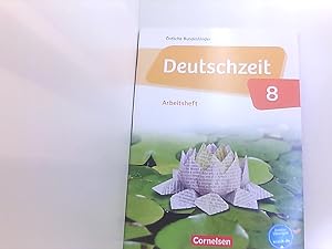 Bild des Verkufers fr Deutschzeit - stliche Bundeslnder und Berlin - 8. Schuljahr: Arbeitsheft mit Lsungen 8. ; Arbeitsheft zum Verkauf von Book Broker