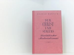 Bild des Verkufers fr Der Christ and Stalins dialektischer Materialismus. zum Verkauf von Book Broker