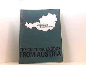 Seller image for Vertreibung der Vernunft. The Cultural Exodus from Austria. Engl. /Dt. for sale by Book Broker