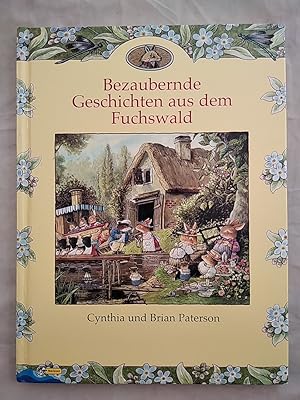 Bezaubernde Geschichten aus dem Fuchswald.