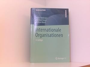 Seller image for Internationale Organisationen (Grundwissen Politik) Volker Rittberger ; Bernhard Zangl ; Andreas Kruck for sale by Book Broker