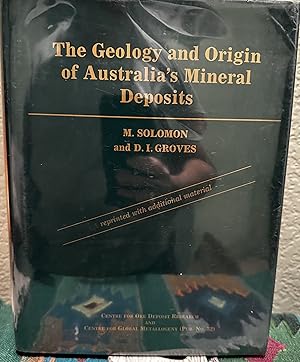 Imagen del vendedor de The Geology and Origin Of Australia's Mineral Deposits a la venta por Crossroads Books