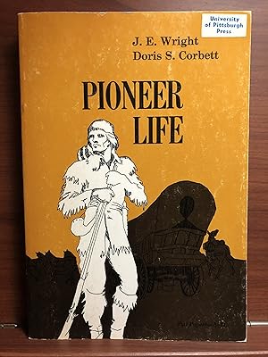 Imagen del vendedor de Pioneer Life In Western Pennsylvania a la venta por Rosario Beach Rare Books