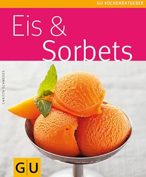 Imagen del vendedor de Eis & Sorbets a la venta por Gerald Wollermann