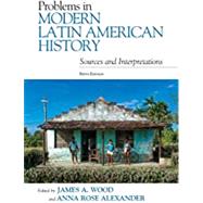 Seller image for Problems in Modern Latin American History for sale by eCampus