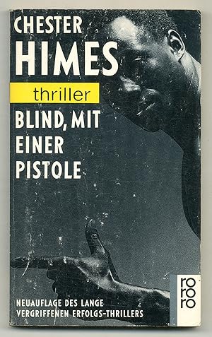 Bild des Verkufers fr Blind, Mit Einer Pistole [Blind Man with a Pistol] zum Verkauf von Between the Covers-Rare Books, Inc. ABAA