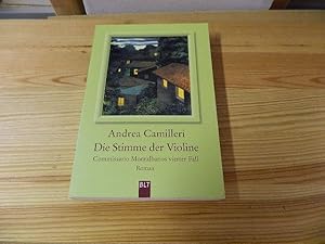 Bild des Verkufers fr Die Stimme der Violine : Comissario Montalbano lst seinen vierten Fall. Aus dem Ital. von Christiane von Bechtolsheim / BLT ; Bd. 92087 zum Verkauf von Versandantiquariat Schfer