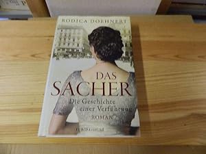 Seller image for Das Sacher : die Geschichte einer Verfhrung. for sale by Versandantiquariat Schfer