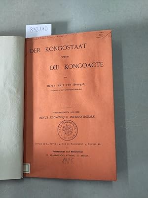 Der Kongostaat und die Kongoacte : Sonderabdruck aus der Revue Économique Internationale.