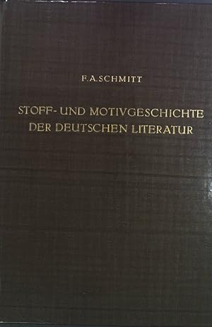 Bild des Verkufers fr Stoff- und Motivgeschichte der deutschen Literatur : Eine Bibliographie. zum Verkauf von books4less (Versandantiquariat Petra Gros GmbH & Co. KG)
