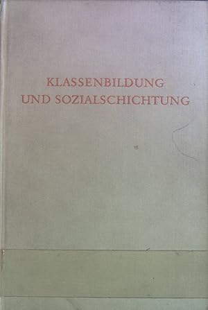 Seller image for Klassenbildung und Sozialschichtung. Wege der Forschung. Band 137. for sale by books4less (Versandantiquariat Petra Gros GmbH & Co. KG)