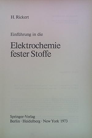 Bild des Verkufers fr Einfhrung in die Elektrochemie fester Stoffe. zum Verkauf von books4less (Versandantiquariat Petra Gros GmbH & Co. KG)