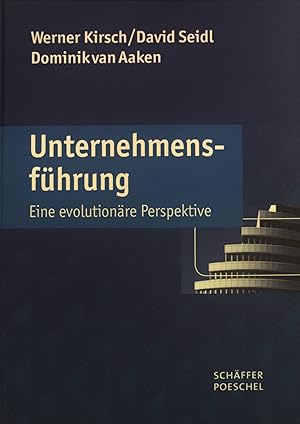 Seller image for Unternehmensfhrung : eine evolutionre Perspektive. for sale by books4less (Versandantiquariat Petra Gros GmbH & Co. KG)