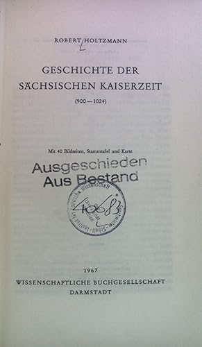 Imagen del vendedor de Geschichte der schsischen Kaiserzeit : (900 - 1024.) a la venta por books4less (Versandantiquariat Petra Gros GmbH & Co. KG)