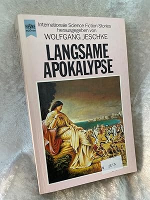 Bild des Verkufers fr Langsame Apokalypse. Internationale Science Fiction Erzhlungen. zum Verkauf von Antiquariat Jochen Mohr -Books and Mohr-