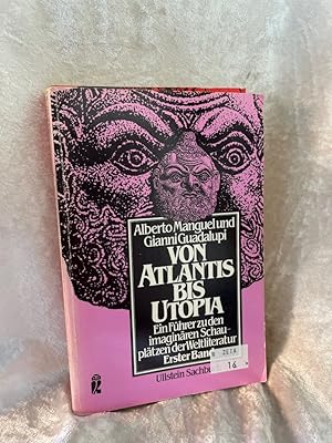 Imagen del vendedor de Von Atlantis bis Utopia I Ein Fhrer zu den imaginren Schaupltzen der Weltliteratur a la venta por Antiquariat Jochen Mohr -Books and Mohr-