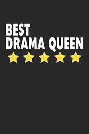 Bild des Verkufers fr Best Drama Queen: Lined Journal, Notebook, Diary, Funny Gift For Girls & Women (6" x 9" 100 Pages) zum Verkauf von WeBuyBooks