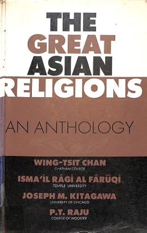 Bild des Verkufers fr The Great Asian religions;: An anthology zum Verkauf von WeBuyBooks