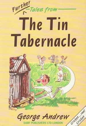 Seller image for Further Tales from the Tin Tabernacle for sale by WeBuyBooks