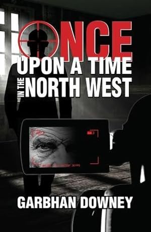 Bild des Verkufers fr Once Upon a Time in the North West zum Verkauf von WeBuyBooks