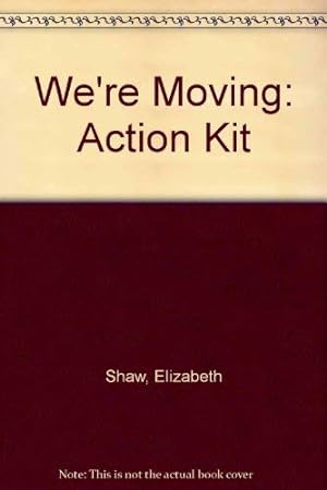 Bild des Verkufers fr We're Moving: Action Kit zum Verkauf von WeBuyBooks