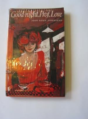 Image du vendeur pour Good-night, Prof, Love mis en vente par WeBuyBooks