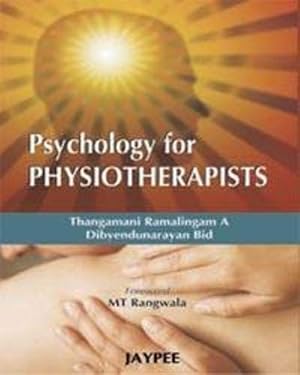 Imagen del vendedor de Psychology for Physiotherapists a la venta por WeBuyBooks