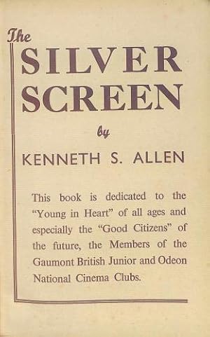 Seller image for THE SILVER SCREEN. for sale by WeBuyBooks