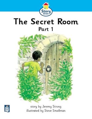 Bild des Verkufers fr Secret Room Part 1, The Story Street Beginner Stage Step 2 Storybook 14 (LITERACY LAND) zum Verkauf von WeBuyBooks