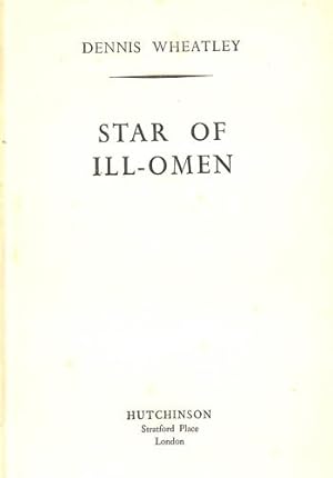 Image du vendeur pour STAR OF ILL-OMEN. mis en vente par WeBuyBooks