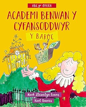 Bild des Verkufers fr Academi Benwan y Cyfansoddwyr: Y Baroc (ABC yr Opera): 1 zum Verkauf von WeBuyBooks