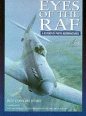 Bild des Verkufers fr Eyes of the RAF: A History of Photo-reconnaissance zum Verkauf von WeBuyBooks