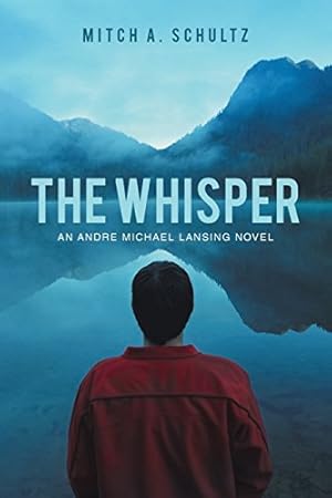 Immagine del venditore per The Whisper: An Andre Michael Lansing Novel venduto da WeBuyBooks