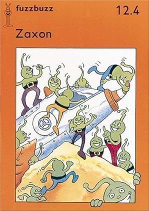 Seller image for fuzzbuzz: Level 2A Storybooks: Zaxon (Fuzzbuzz: A Remedial Reading Scheme) for sale by WeBuyBooks