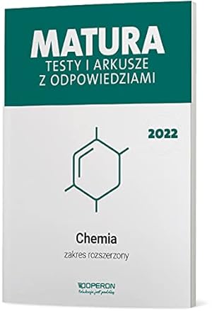 Seller image for Matura 2022 Testy i arkusze z odpowiedziami Chemia Zakres rozszerzony for sale by WeBuyBooks