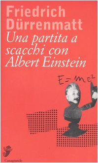 Bild des Verkufers fr Una partita a scacchi con Albert Einstein zum Verkauf von WeBuyBooks