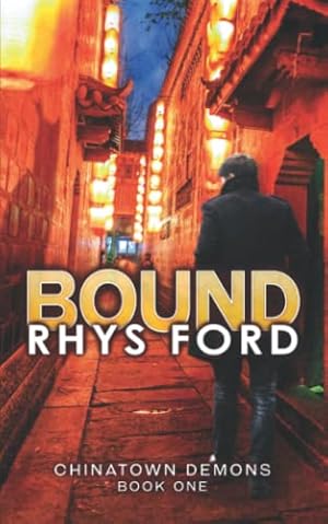 Image du vendeur pour Bound: Chinatown Demons, Book One mis en vente par WeBuyBooks