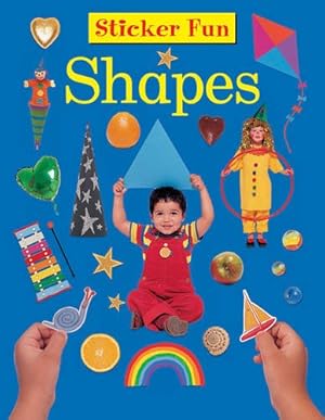 Bild des Verkufers fr Shapes (Sticker Fun): With over 50 Reusable Stickers zum Verkauf von WeBuyBooks