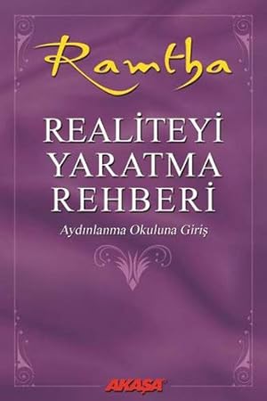 Bild des Verkufers fr Realiteyi Yaratma Rehberi: Aydınlanma Okuluna Giri  zum Verkauf von WeBuyBooks