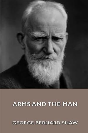 Bild des Verkufers fr Arms and the Man zum Verkauf von WeBuyBooks