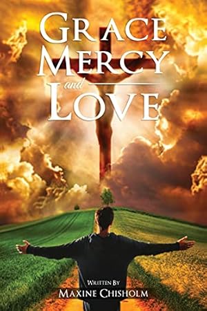 Image du vendeur pour Grace, Mercy, and Love mis en vente par WeBuyBooks