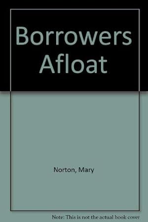 Seller image for Borrowers Afloat (Aldine Paperbacks) for sale by WeBuyBooks