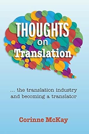 Bild des Verkufers fr Thoughts on Translation zum Verkauf von WeBuyBooks