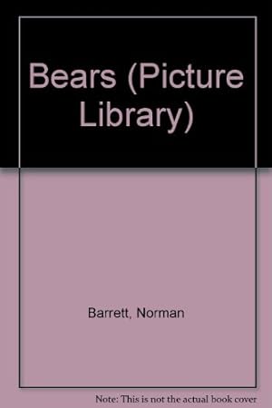Seller image for Bears (Picture Library S.) for sale by WeBuyBooks