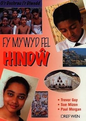 Image du vendeur pour O'r Dechrau i'r Diwedd: Fy Mywyd Fel Hindw mis en vente par WeBuyBooks