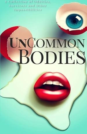 Seller image for UnCommon Bodies for sale by WeBuyBooks